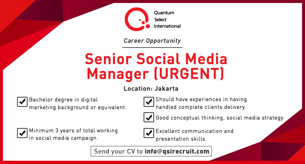 QSIrecruit's tweet photo. Urgently looking for Senior Social Media Manager, please send your CV to info@qsirecruit.com
#careeropportunity #LOWONGANKERJA #JobVacancy  #jobseeker  #InfoLoker #loker2020 #socialmediamanager https://t.co/4Sp8b6ffNr