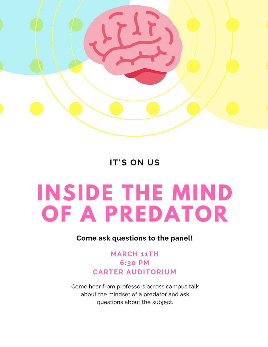 ItsOnUsSteds's tweet photo. Come join us this Wednesday for our Psychology of a Predator panel at 6:30pm in Carter Auditorium! There will be food and great company! Hope to see you there! https://t.co/LJC8hse5Vk
