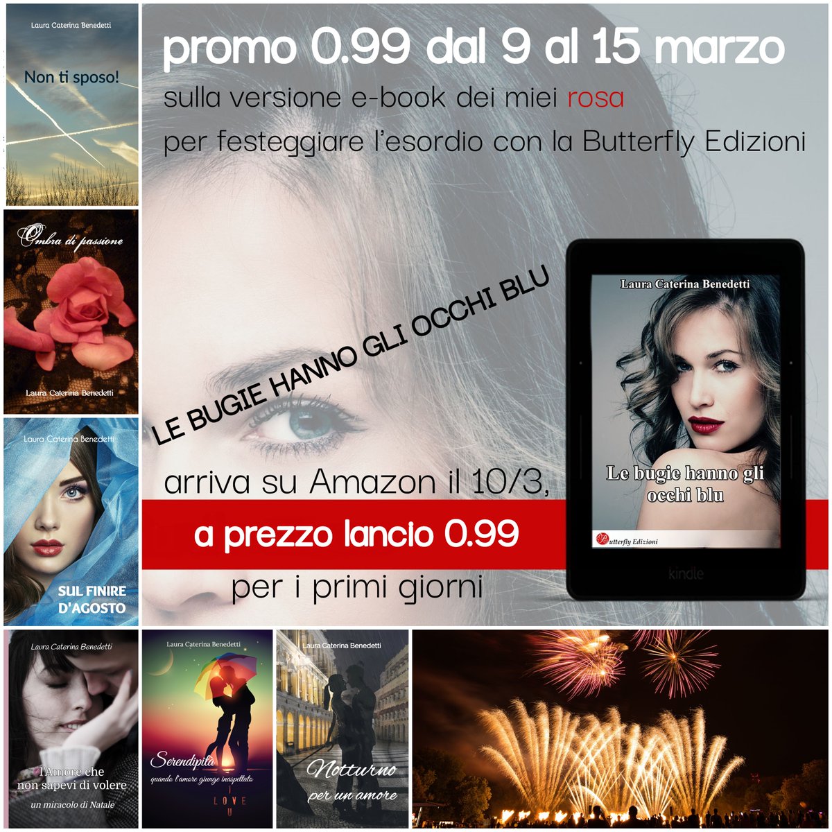 LauraCBenedetti's tweet photo. #9marzo #promo99cent -1 all'uscita di "Le bugie hanno gli occhi blu" 😍 https://t.co/GrnIR82VTD