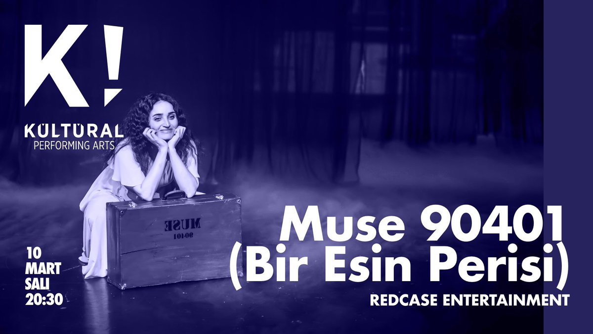 Fadik Sevin Atasoy’un tek kişilik müzikal performansı MUSE 90401 Bir Esin Perisi, 10 Mart Salı Akşamı 
Saat: 20:30’da K! Kültüral Performing Arts’a konuk oluyor.  

Biletler <a href="/Biletix/">Biletix</a> ve K! Sahne Gişe’de.
Rezervasyon: 0 212 281 81 55
Biletix: biletix.com/etkinlik/Z5750…

#tiyatro