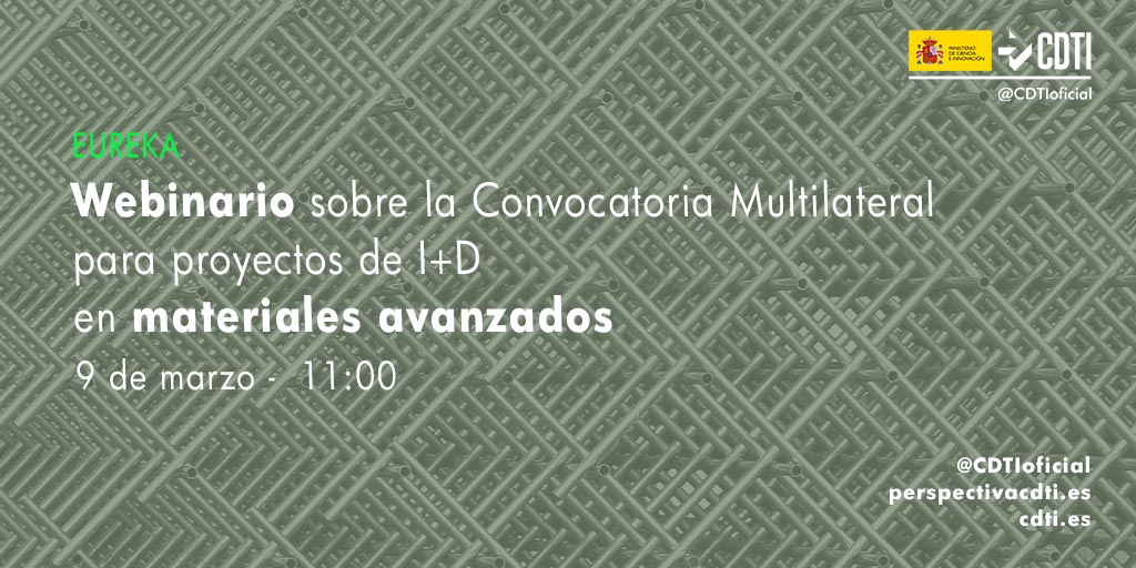 CDTI_innovacion's tweet image. Interesado/a en la convocatoria multilateral de #Eureka para proyectos de I+D en #MaterialesAvanzados? Inscríbete ya y no te pierdas el webinario informativo de hoy👇

🗓️ 9 de marzo a partir de las 11:00
➡️ bit.ly/2wJ3WPW