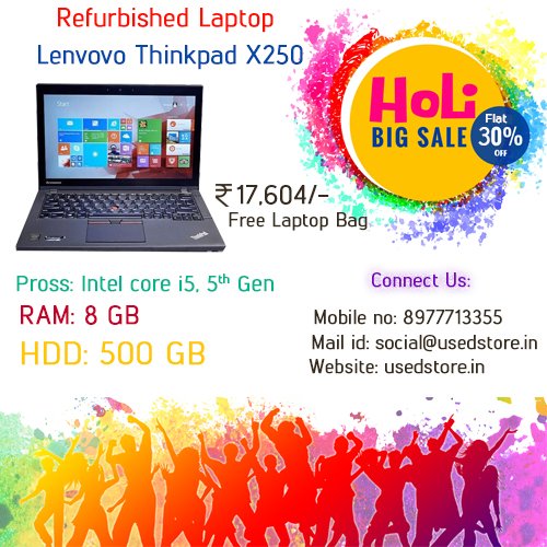 used_store's tweet image. Holi special dhamaka offer on Lenovo Thinkpad X250 with free laptop bag. Hurry up dont miss to grab this deal with flat 30%  from usedstore website. 

Intel core i5, 5th Gen, 8 gb ram, 500 gb hdd

For more information:
Visit: usedstore.in/refurbished-la…  
#Usedstore