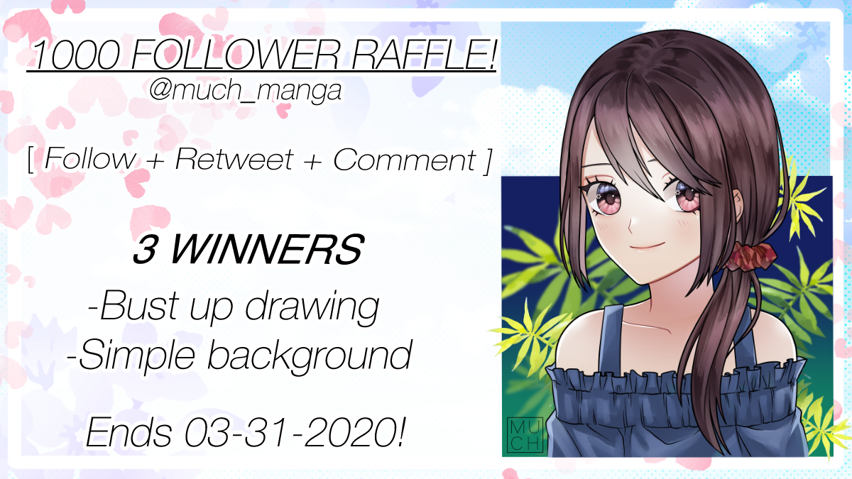 much_manga's tweet image. :::MUCH&apos;s 1000 Follower Raffle:::

🔸Follow
🔸Retweet
🔸Comment-with picture of the character you want drawn

🔹3 Winners
🔹Ends March 31 2020

-Thank you for your support- GL!

#MUCH #artraffle #1000followerraffle #raffle #manga #anime #art #illustration #digitalpainting #twitch