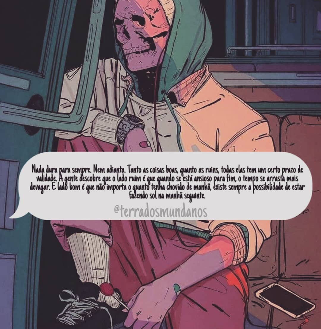 Yahguito's tweet image. Nada dura para sempre ☠️ 
.
  #twitterposte #twittertextpost