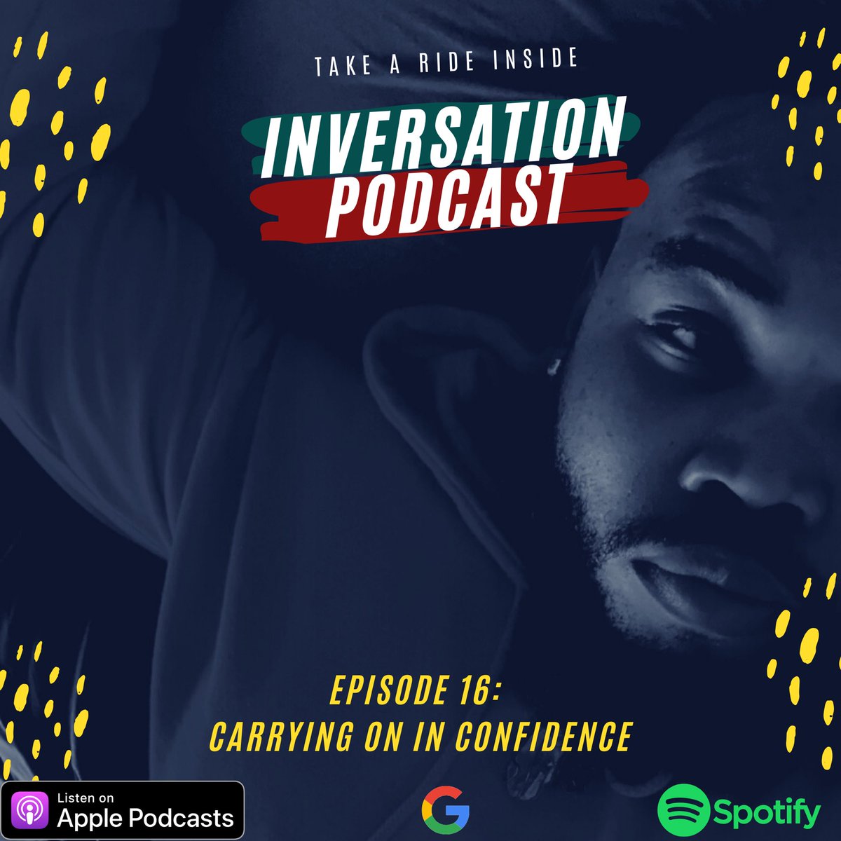 InversationP's tweet photo. Get your confidence on 💯 with this week’s episode. We gon do a little pep talk. Leh go! #Inversation #ApplePodcasts #googlepodcasts #spotify #dopeblackpods #podcast https://t.co/WMqGgoT1Lx