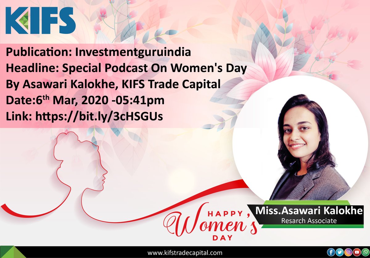 kifstc's tweet photo. Listen to Special Podcast On Women's Day By Asawari Kalokhe,#KIFS #TRADE #CAPITAL
@InvGurInd
https://t.co/N9dg1YbWC6 https://t.co/t8eO59edHT