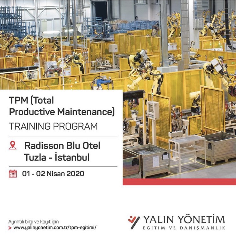 Eğitim programımız Türkçedir.
Daha fazla bilgi ve kayıt için:
yalinyonetim.com.tr/egitim-takvimi/

#tpmegitimi #tpmeğitimi #totalproductivemaintenance #tpmdanismanlık #tpmdanışmanlık #istanbul #radissonbluhotel