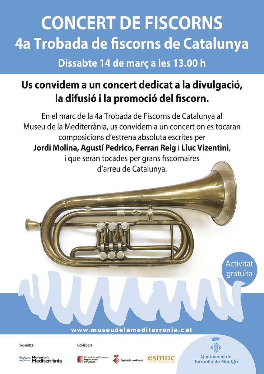 MdlMediterrania's tweet photo. 🎼El dissabte 14 de març, el Museu de la Mediterrània acollirà la 4a Trobada de Fiscorns de Catalunya. Una trobada professional que convida ⏰ a les 13h a un concert obert a tot el públic https://t.co/cDpnU2OyxD #fiscorn #ferdemúsic #elmóndelacobla https://t.co/MiHqhVR36U