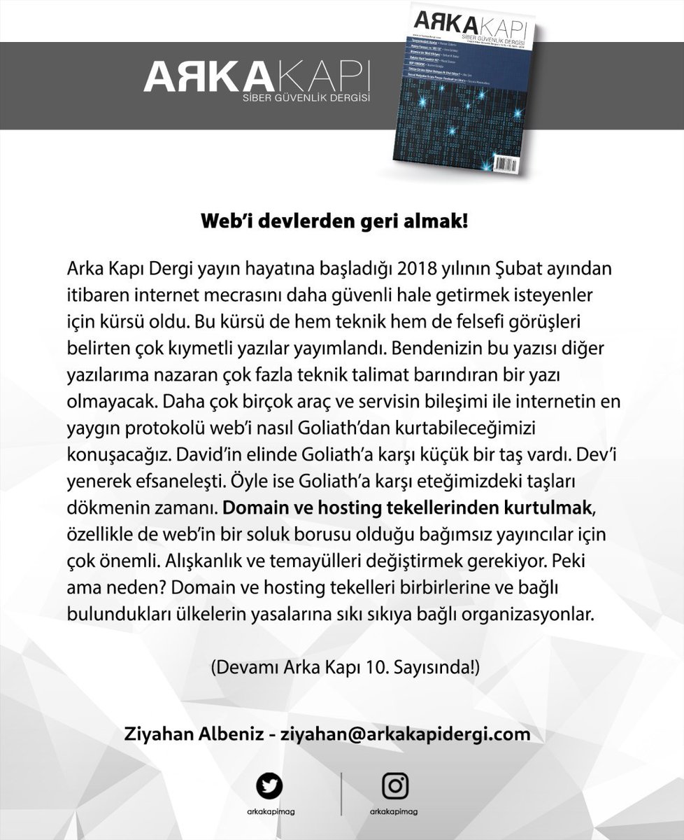 arkakapidergi's tweet image. &quot;Web&apos;i devlerden geri almak!&quot; yazısıyla Ziyahan Albeniz @ziyaxanalbeniz Arka Kapı Dergi 10. Sayısında! #ArkaKapı #Websec #CyberSecurity