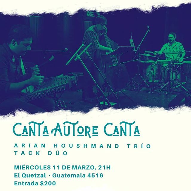 Miércoles 11 de Marzo - 21h 
Canta Autore Canta con:
Tack dúo + Arian Houshmand trío

Tack dúo:
Federico Siksnys
Gerardo De Monaco, 
Tack dúo recorre un amplio repertorio de la música popular, reinterpretando en éste formato de bandoneón y contrabajo obr… ift.tt/2xlfskB