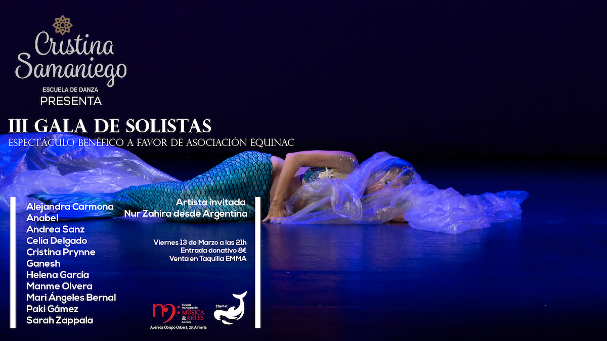 ¡El arte y la protección de la fauna marina aúnan esfuerzos esta semana!. 🐢🐟Hazte con tu entrada para asistir el viernes a la 🔝gala solidaria organizada desde la Escuela de Danza Cristina Samaniego en favor de Equinac. 
🌟¡Artista invitada desde Argentina, 💜 Nur Zahira!.
