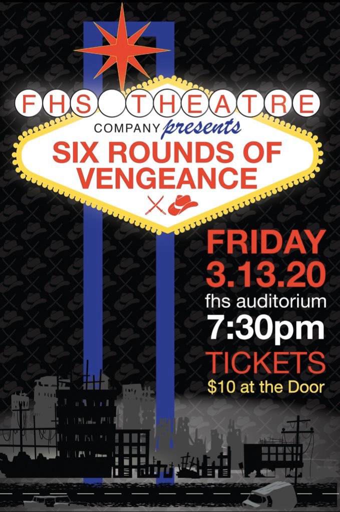 Six Rounds of Vengeance returns to FHS on 3/13, at 730pm. Tickets are $10 for all patrons. Come support the FHSTC and their semi-final round submission for the METG Drama Festival. This show contains strong language, and stage violence and may not be suitable for young audiences.