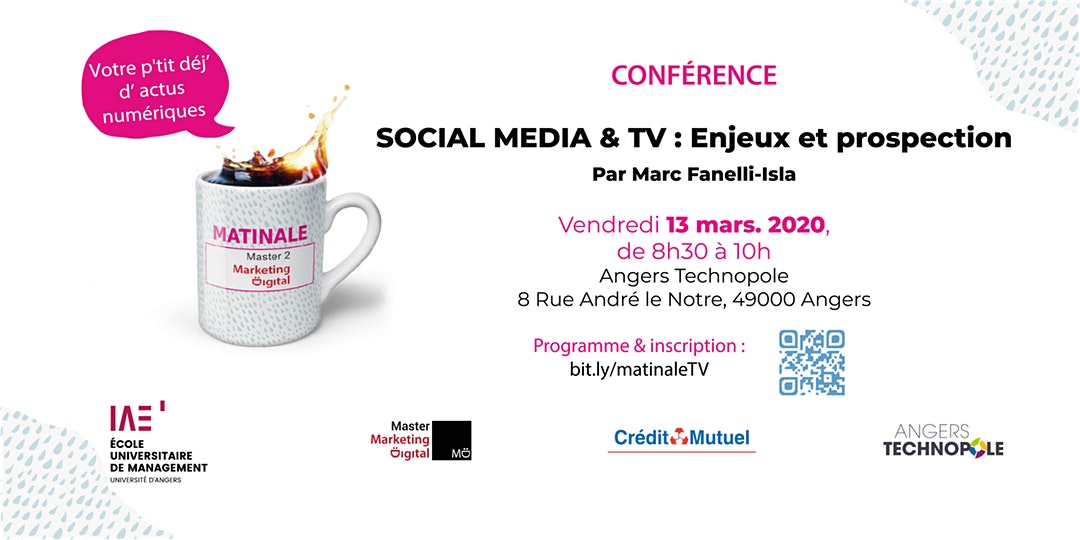Les prochaines #MatinalesDigital, c'est vendredi 13 mars à <a href="/ATechnopole/">Angers Technopole</a> ! 

Nous parlerons TV &amp; Médias sociaux avec @MarcFanelliIsla, intervenant sur CNews, journaliste, professeur à Sciences Po et CEO de <a href="/mySBranding/">MY SOCIAL BRANDING</a> !

Inscriptions ici👉bit.ly/2TU0tFS #IAEangers