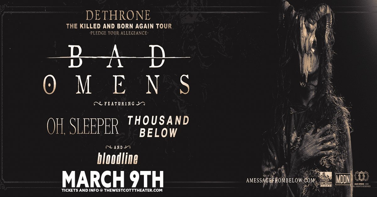 TONIGHT!

Not to be missed.

Bad Omens brings Dethrone: The Killed and Born Again Tour ☠️⚰️

Tickets available at: bit.ly/BadOmensSYR

Tickets will also be available at the Box Office when doors open at 6PM