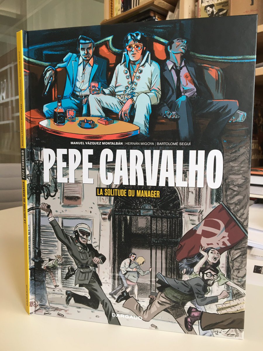 « La solitude du manager », deuxième enquête de Pepe Carvalho, de M. Vázquez Montálban, adaptée brillamment par Hernán Migoya & @bsegui - 80 pages - en librairie @EditionsDargaud