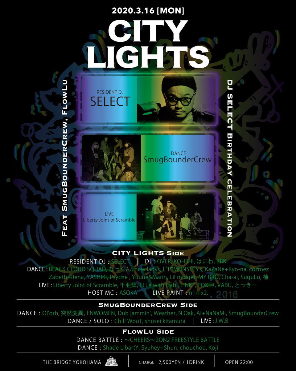 los_liberty's tweet photo. "CITY LIGHTS"
2020.3.16(MON) OPEN22:00
📍THE BRIDGE YOKOHAMA
Charge/2,500+1D
#LibertyJointofScramble
#LJOS https://t.co/LGeYfySqJJ