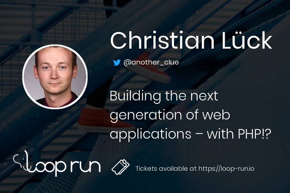 loop_run's tweet image. We&apos;re so happy to host for the very first time in Barcelona, @another_clue, one of the maintainers of @reactphp.

He will talk about the next generation of web applications -- with PHP!?

Welcome :D

Buy your ticket at loop-run.io