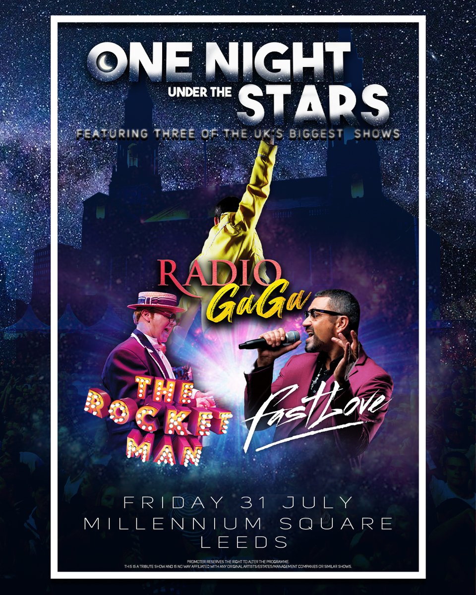 ✨PRE-SALE LIVE ✨
Three of the UK's biggest touring shows, together on one stage, for one night only.
 
Join us on this magical summer’s night at the beautiful Leeds Millennium Square, as we pay tribute to music royalty!