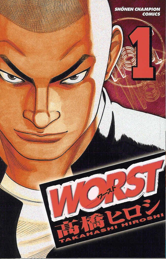 Worst (Delinquents, Slice of Life)
