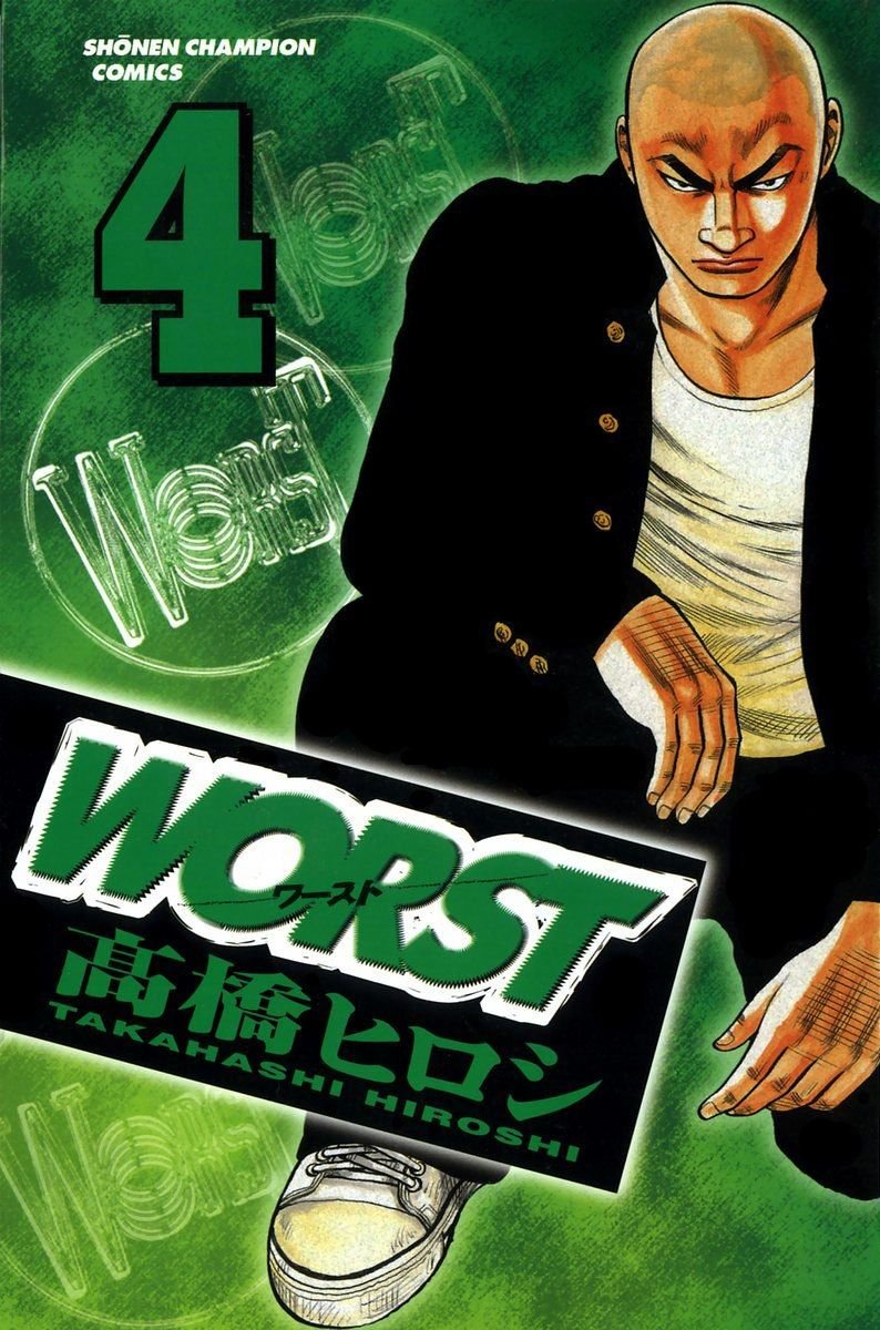 Worst (Delinquents, Slice of Life)