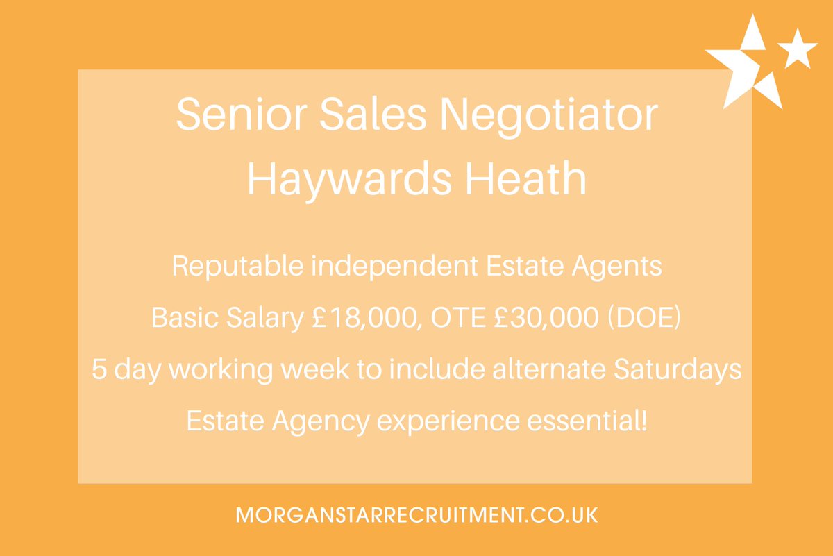 MorganStarRec's tweet photo. Experienced Sales Negotiator required for well established Sussex Estate Agents.

This is a great role for a highly motivated, tenacious individual who is excited by the prospect of building an office up!

#PropertyJobs https://t.co/rqQ5nbbEJ6