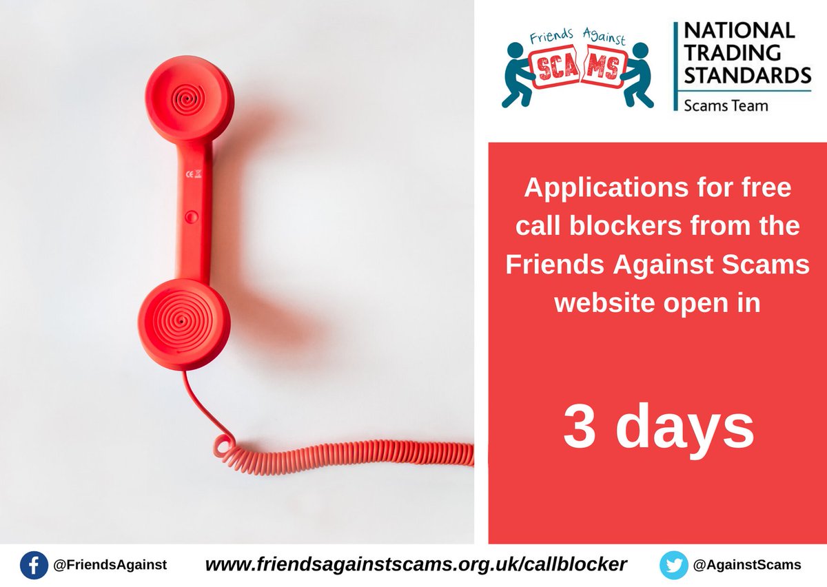 It's just three days until the applications for free call blockers from our website re-open! If you, or somebody you know, are affected by scam and nuisance calls on the landline, please apply for one on Friday: friendsagainstscams.org.uk/callblocker #ScamAware #CallBlocker