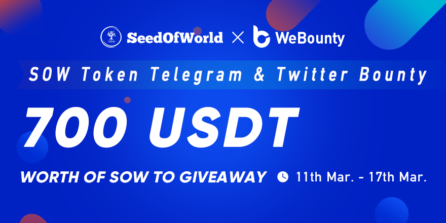 Webounty_KR's tweet photo. Attention! #NewBountyOnline

🎁SOW BOUNTY with 700 $SOW(about 700$USDT) REWARDS!!!🎁

👉Join This Bounty event at https://t.co/0djcLV5Qr1 

📢11th Mar - 17th Mar 
✔️Telegram https://t.co/924PYrrPnq 
✔️Twitter @SeedofWorld1 

#cryptogiveaway #BTC #USDT  

https://t.co/GMSFEsJWN5 https://t.co/hpqMc5OSiy