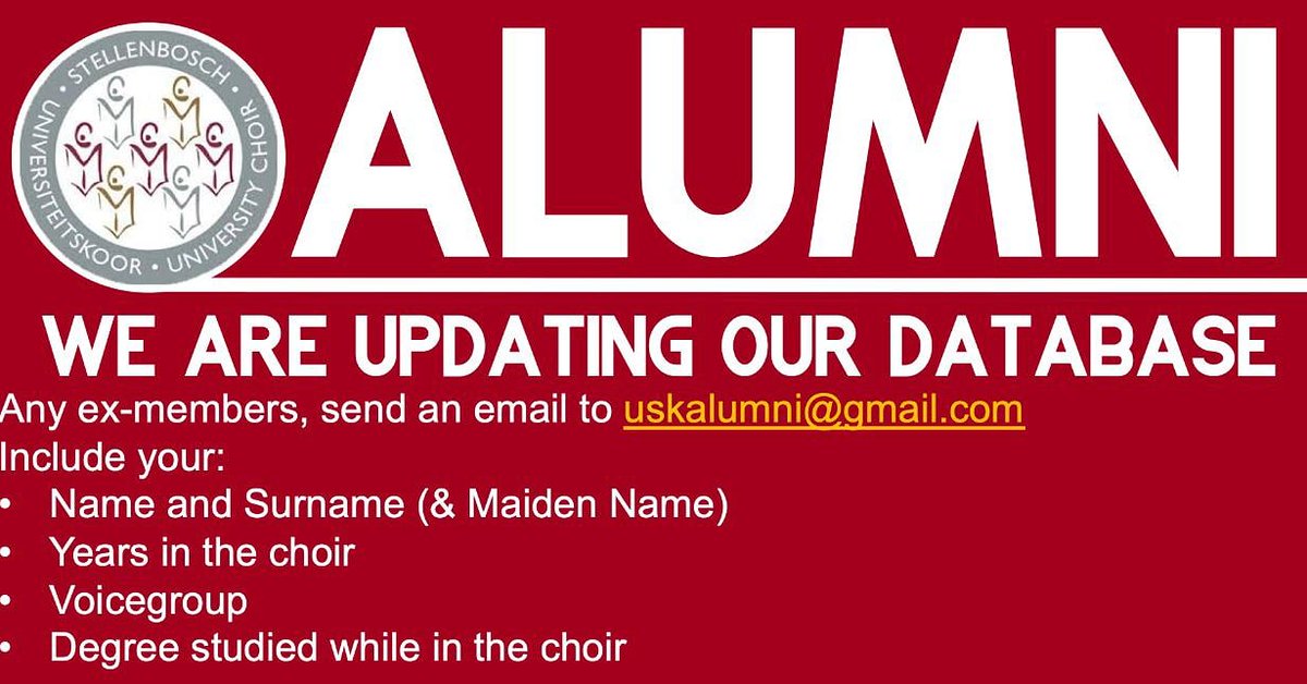 ATTENTION ALL ALUMNI 
We are updating our database.

We will be sharing detail with regards to progress and future concerts etc. via email if you follow the details on the picture 🎶