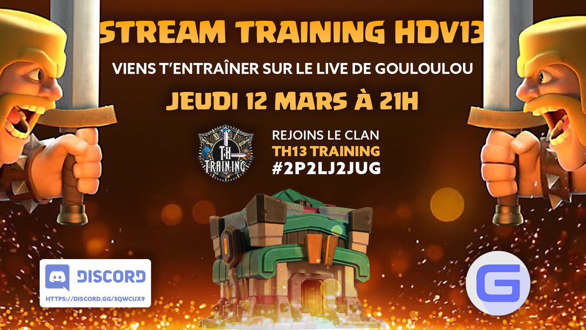 Vous l'attendiez, le voici !!

Ce Jeudi 12 Mars, en compagnie de <a href="/gouloulou_coc/">Gouloulou</a>, venez nous rejoindre pour un entraînement spécial Th13 a partir de 21h !

Venez nombreux, et faites passer l'info pour que ce live soit un gros succès !