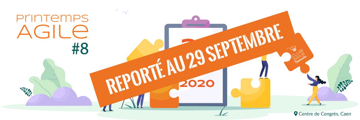🚨 Face à la progression de l'épidémie du #coronavirus l'équipe organisatrice du Printemps Agile du 24 mars 2020 a décidée de reporter le #PAgile au 29 septembre prochain ⚠️  &gt;&gt; club-agile-caen.fr/printemps-agil… 
[plus d'info et vos questions dans ce thread ⤵️] #COVID2019