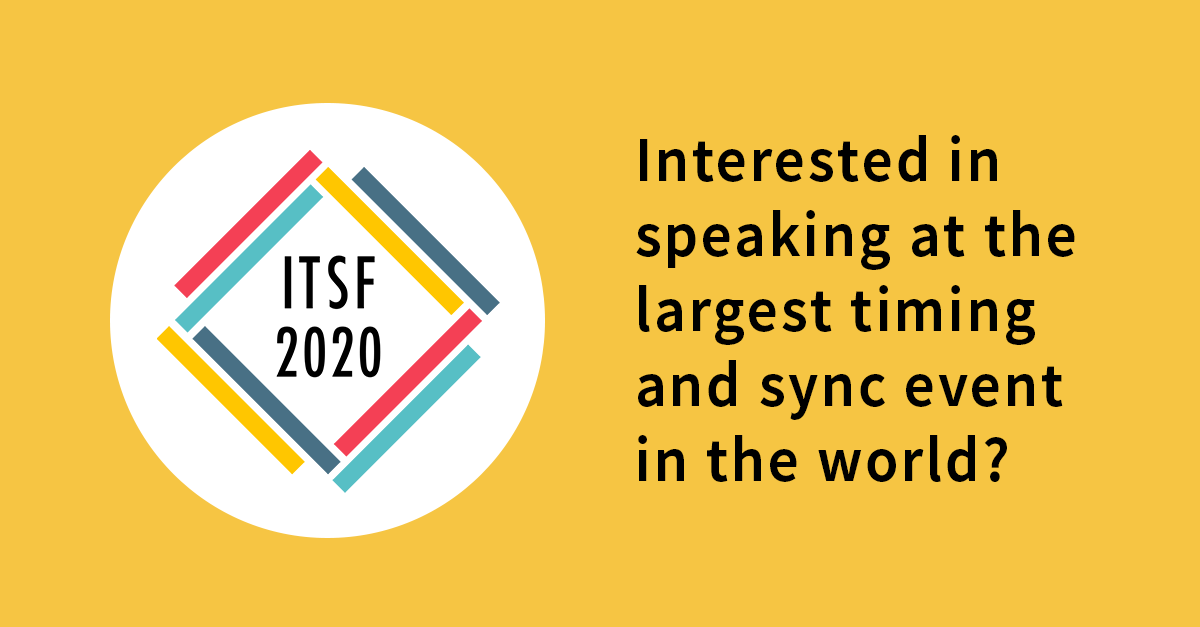 ITSFevent's tweet photo. #ITSF2020 call for papers is now open. More info and submission details here: https://t.co/PFVaXOIhJv #conference #timing #sync https://t.co/gB7RoerFJw