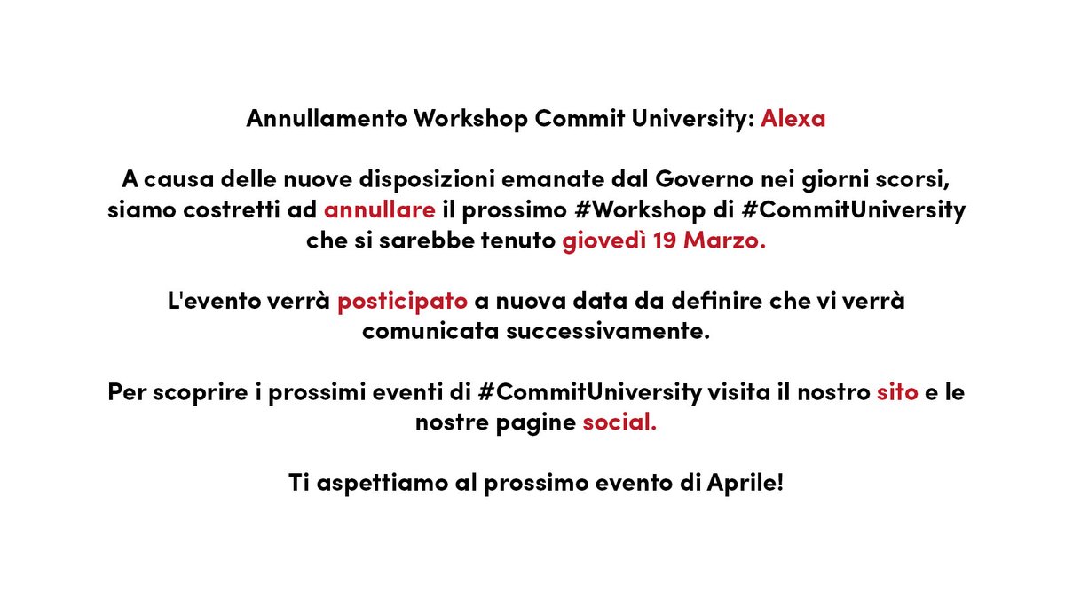 CommitSoftware's tweet image. Annullamento Workshop Commit University: #Alexa 
.
.
.
#commitsofftware #CommitUniversity