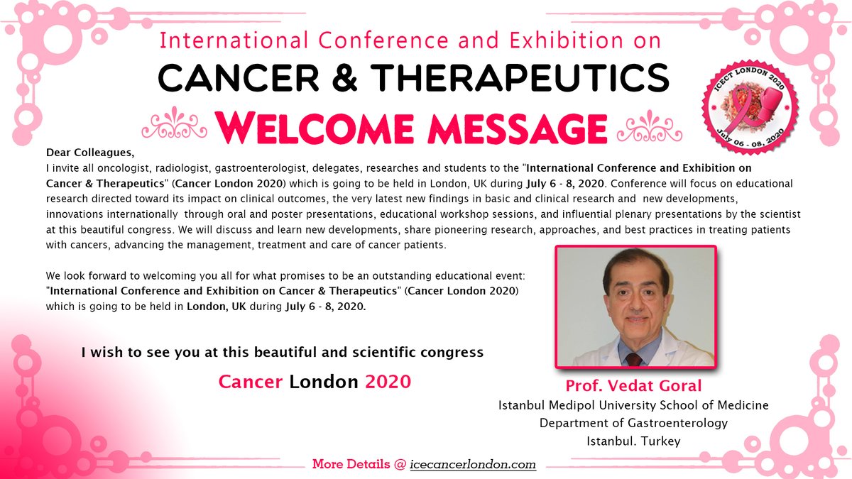 icect2021's tweet photo. #Welcomemessage by Our Organizing Committee member  Dr. @vedatgoral  Istanbul Medipol University School of Medicine from Turkey.
Share your Researches, Views, Opinions, and Experiences with Cancer London 2020 https://t.co/0Q5lTI8unP