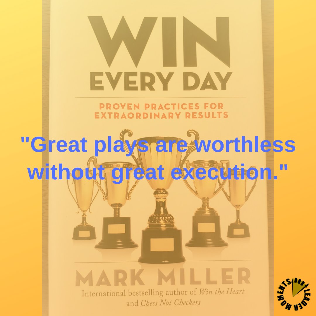 LeaderMoments's tweet photo. "Great plays are worthless without great execution."
@leadersserve's new book #WinEveryDay is out tomorrow!
#leadership #execution #highperformanceseries #helpotherswin #pursuemastery #ownthenumbers @weaveinfluence https://t.co/sLMm3zexc4
