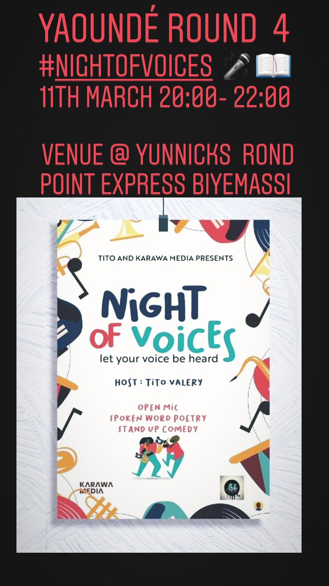 #NIGHTOFVOICES part 4  
11th March 2020
@yunnicks 
Hosted by @Titoval co-produced by @karawadiary . 
Tag and invite a dope poet you know! 
#LetYourVoiceBeheard 
@KellyPride9 @Dmacviban @americanembassy @goetheinstitut @PierreChrist_ @aristidemabatto @africatechie @PoetryFound