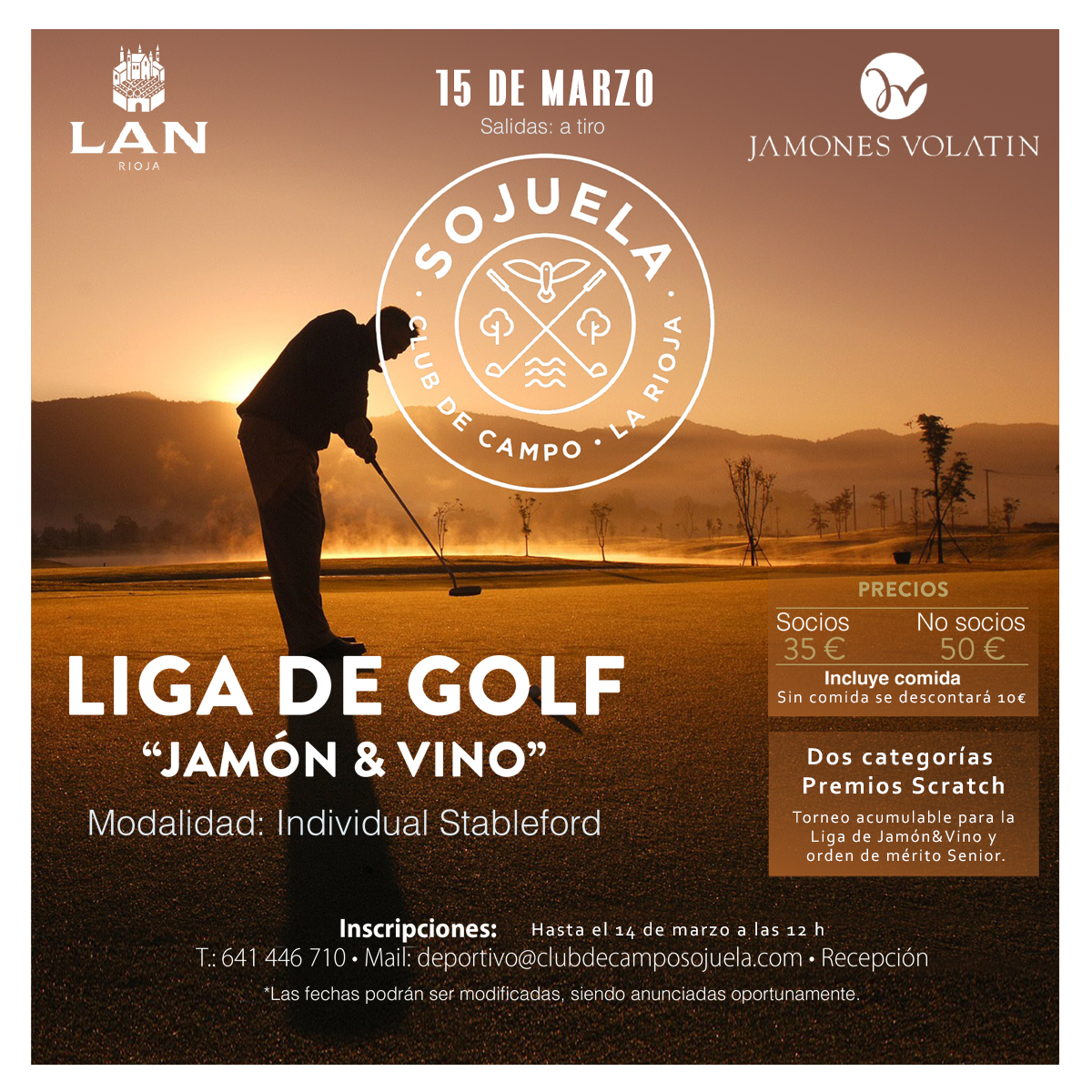 📣📣 No te pierdas  la ⛳ Liga Jamón &amp; Vino⛳ <a href="/BodegasLan/">LAN</a> #JamonesVolatin de este domingo en el #ClubdeGolfdeSojuela
➡ Puedes inscribirte hasta el sábado 14 a las 12 horas.
📱 641 446 710
📩deportivo@clubdecamposojuela.com
⛳ ¡Te esperamos!