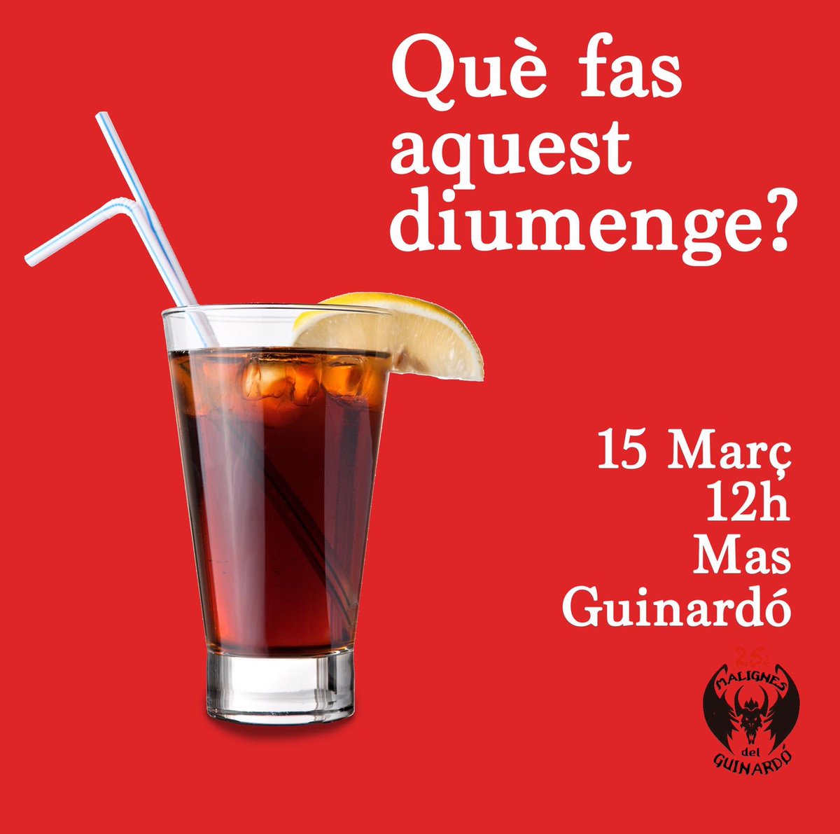 MalignesG's tweet photo. Qué? Que encara no tens plans per aquest diumenge? Tranquil! Nosaltres ja t’ajudem!!
Diumenge 15 de març, a les 12h al @MasGuinardo, vine a celebrar el nostre 25è aniversari amb un vermut musical.
#malignes25 #malignes #diables #aniversari https://t.co/HhnNDQUQ7p