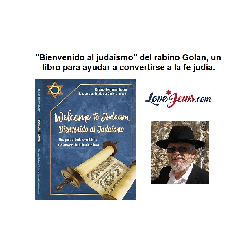 "Bienvenido al judaísmo" del rabino Golan, un libro para ayudar a convertirse a la fe judía. #Judaism #Jewish #Jews lovejews.com/product-page/c…