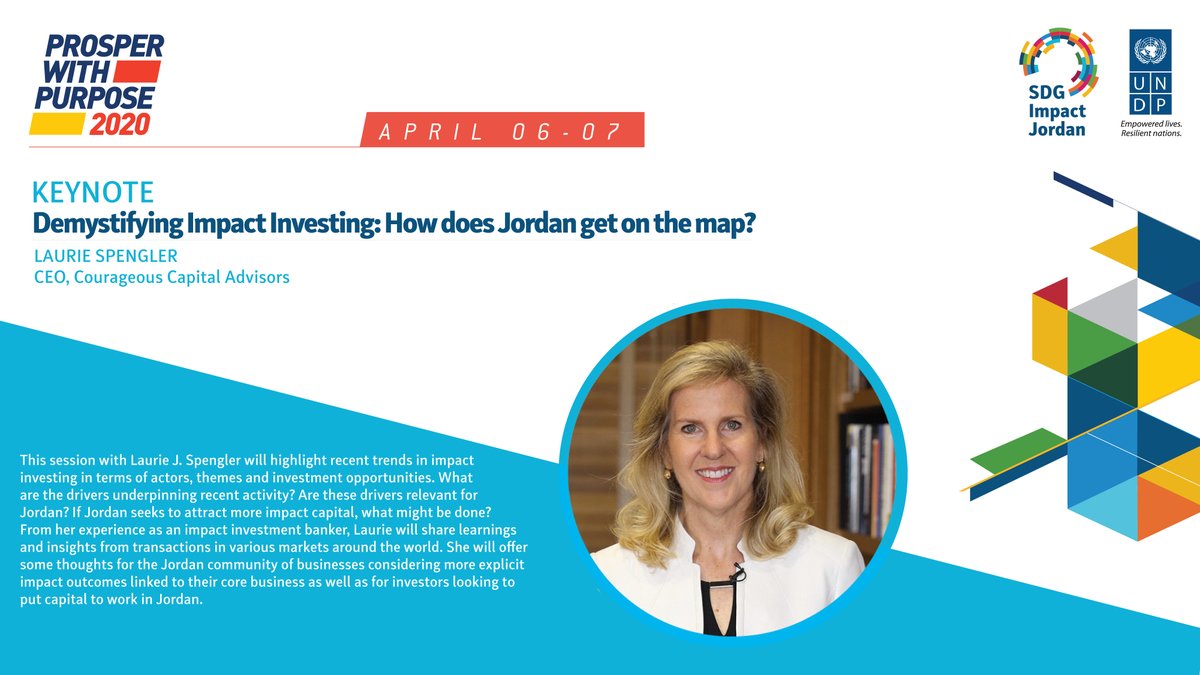 SDGImpactJo's tweet photo. How can Jordan attract Impact Capital? Join us at #ProsperWithPurpose for a keynote speech by @LJ_Spengler! From her on the ground experience as an impact investment adviser, Laurie will talk about impact investing &amp; what that means for Jordan. 

For more: https://t.co/0DLHiqM2Y9 https://t.co/gIosLBn9FA