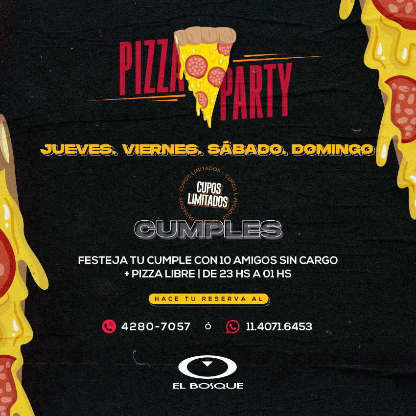 ElBosqueNoPara's tweet photo. PIZZA PARTY EN EL BOSQUE !!!
Ahora Jueves , Viernes , Sábados y Domingos podes festejar tu cumple con 10 amigos sin cargo + PIZZA LIBRE de 23 hs a 01 hs.
.
CUPOS LIMITADOS.
.
Hace tu reserva al 42807057 o Wpp 1140716453.
.
#PizzaParty #PromoCumples #ElBosqueNoPara https://t.co/WQr0rKGpO0