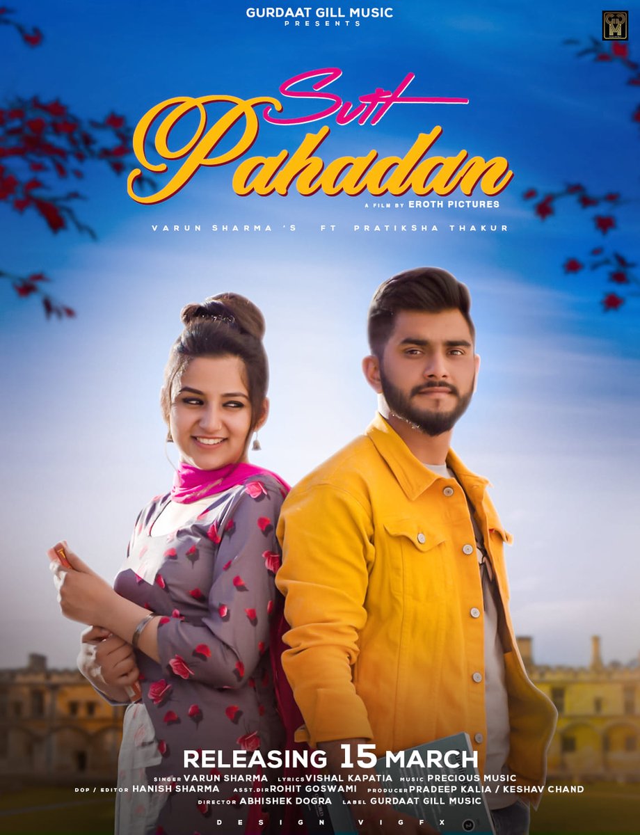 ErothPictures's tweet photo. Our latest work !

GURDAAT GILL MUSIC PRESENTS

SUIT PAHADAN (HIMACHALI SONG)

singer :- Varun Sharma
music :- Precious Music
lyrics :- Vishal Kapatia

https://t.co/QcELaGs3nO https://t.co/S6ob5NiJKR