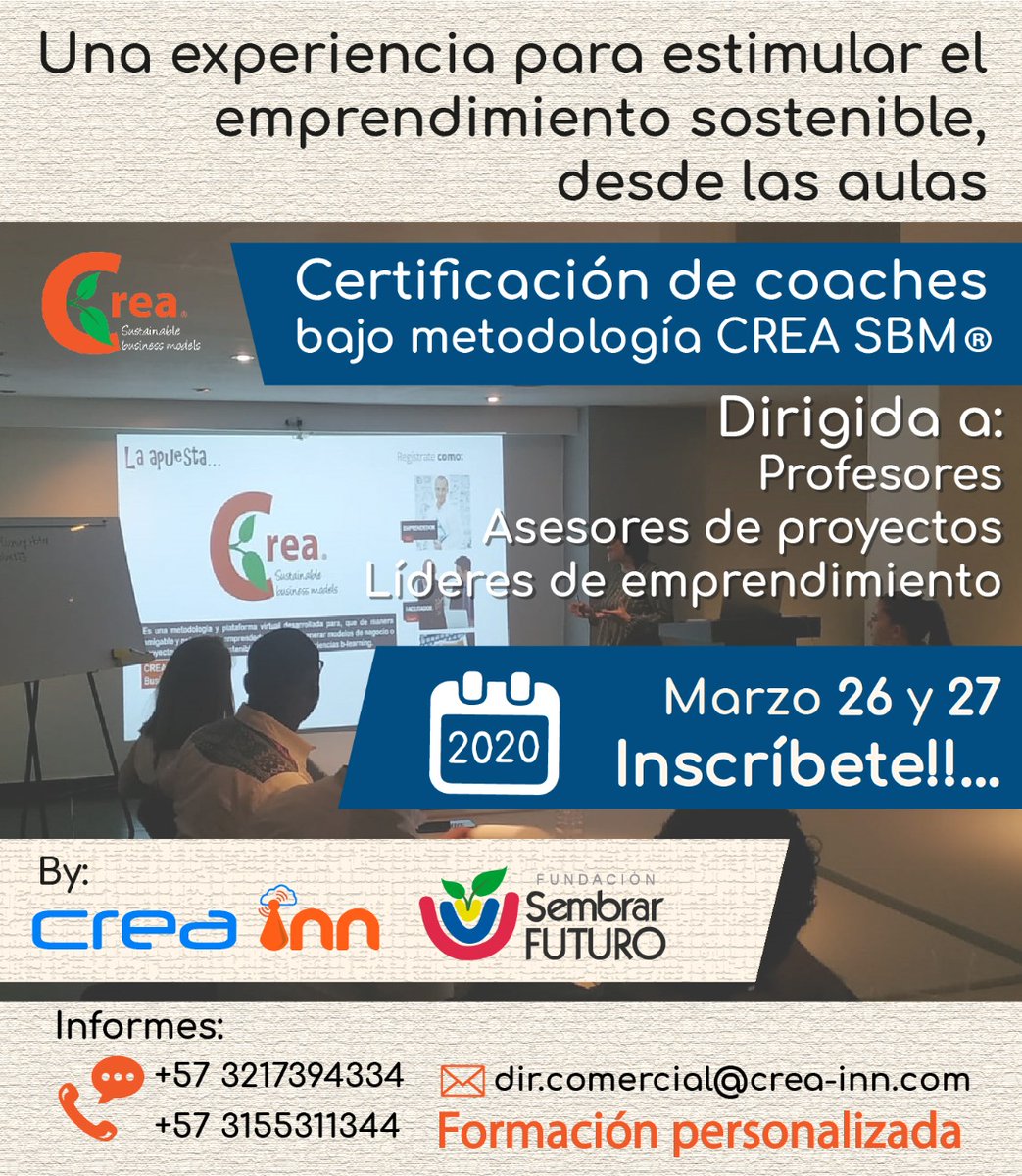 CreaSustainable's tweet photo. Docentes, asesores y líderes de emprendimiento, nuestra próxima certificación está cerca!! CREA SBM metodología y plataforma más completa para gestionar la formulación de negocios sostenibles   #creasbm #emprendimiento #sostenibilidadambiental #negociossostenibles 
@Sembrarfuturo https://t.co/Mbnjg9wXvc