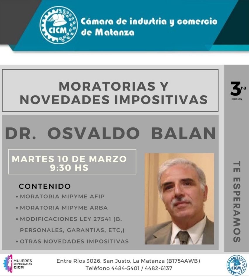 Dani_Dauria's tweet photo. Mañana acompañamos a @cicmsocial en la jornada sobre moratorias y novedades impositivas.
Actividad libre y gratuita que ofrece la Cámara de Industria a la comunidad. Una oportunidad para actualizarse en impuestos
#LaMatanza @ccsanjusto #FEM #DrOsvaldoBalan #moratoriaPyme https://t.co/q0OtqdodUH