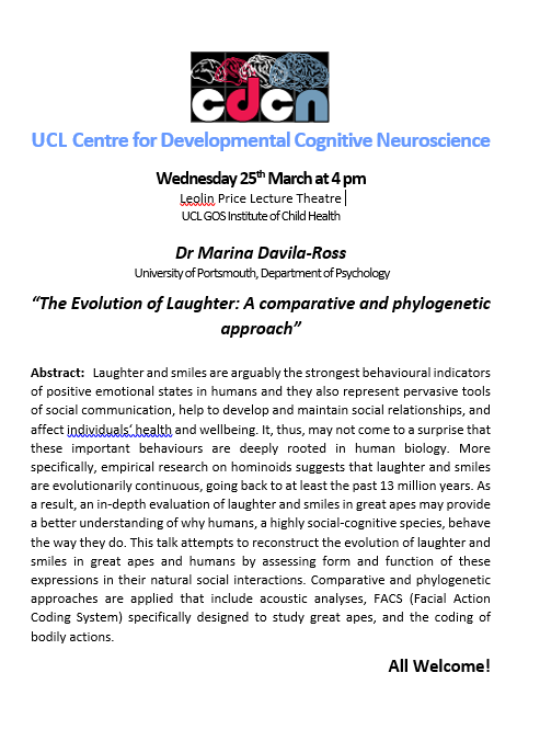 UCLCDCN's tweet photo. On Wednesday 25th March we will welcome Dr Marina Davila-Ross as part of the CDCN seminar series to talk on  “The Evolution of Laughter: A comparative and phylogenetic approach”.  All welcome - we hope you can join us! https://t.co/H2C1473gQp