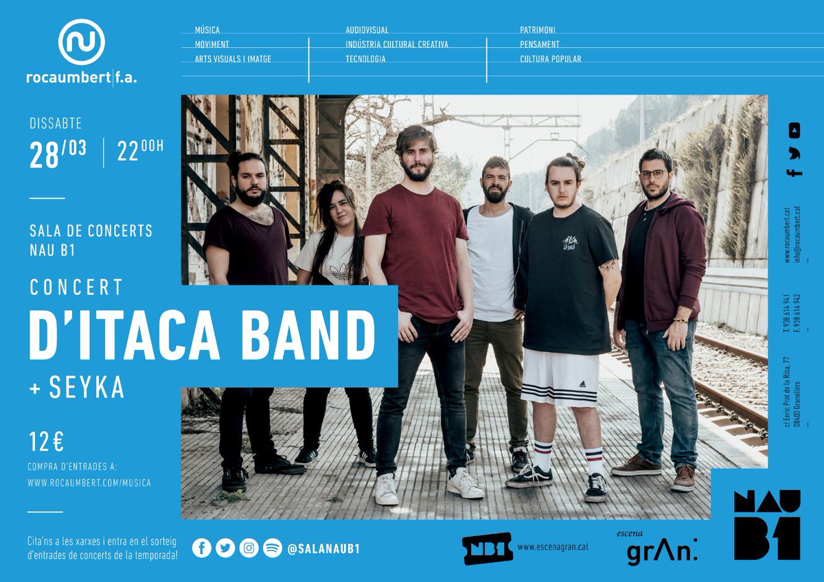 GRANOLLERS, DISSABTE 28 de MARÇ
<a href="/SalaNauB1/">Sala Nau B1</a> 
entrades a:
itacaband.com