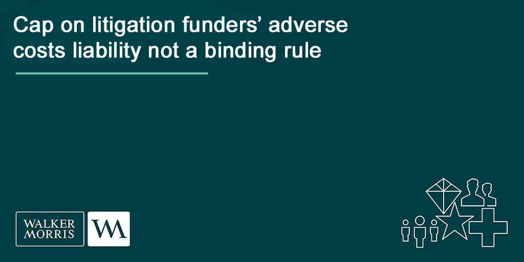 WalkerMorrisUK's tweet photo. In a significant judgment, the Court of Appeal has ruled that a litigation funder’s liability for payment of the successful parties’ legal costs was not capped at the funding amount it had provided to the unsuccessful claimant. 

https://t.co/uoIkw0VX3K https://t.co/xA5ugdKBUB