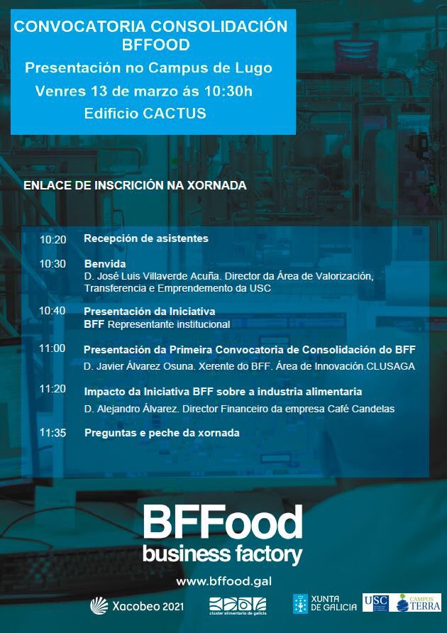 📢📢📢 Presentación da Primeira Convocatoria de Consolidación da <a href="/BFactoryFood/">Business Factory Food</a> este venres 13 de marzo ás 10:30 no Cactus do <a href="/CampusTerraUSC/">Campus Terra USC</a>. Inscripcións en docs.google.com/forms/d/1_OVOF…