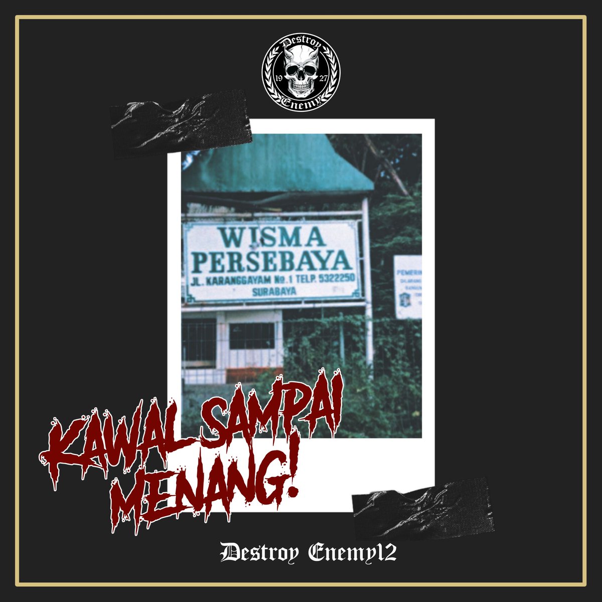 Destroyenemy27's tweet photo. Kawal sampai menang✊.
.
.
Sidang Putusan , sengketa mes karanggayam.
.
.
Selasa 10 Maret 2020.
Pukul 09:00.
Pengadilan Negeri Surabaya.
Jl. Arjuno No 16-18.
.
.
#destroyenemy #wearebonek #mespersebaya #kitapersebaya #wani https://t.co/I2VcctAld9