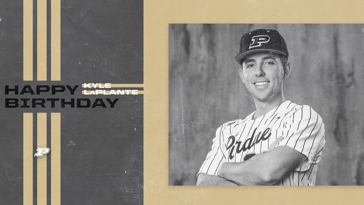 PurdueBaseball's tweet photo. 🎂 Happy Birthday to @KyleLaPlante24. Glad you're a #Boilermaker. Enjoy your big day. #BoilerUp 🎁🎉 https://t.co/7KlUDerMJ2