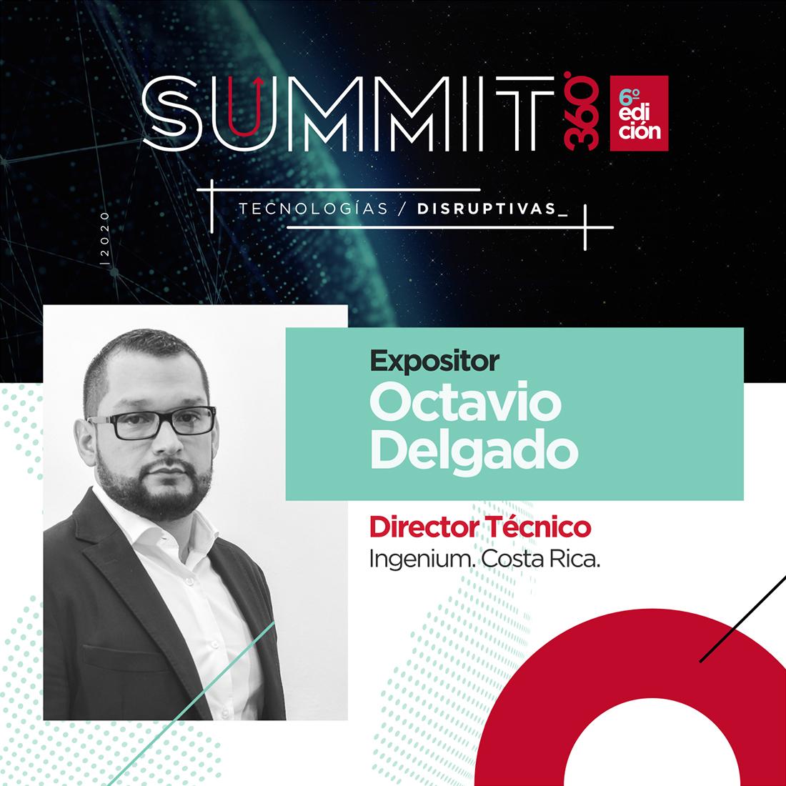 IngeniumLA's tweet image. Octavio Delgado, fundador y CTO de @IngeniumLA  participa en #Summit360 el próximo 24 de marzo y estará exponiendo sobre los desafíos a los que se enfrenta la gestión IT, en la conferencia las "Principales Tendencias de Tecnologías Disruptivas". 

summit360.la